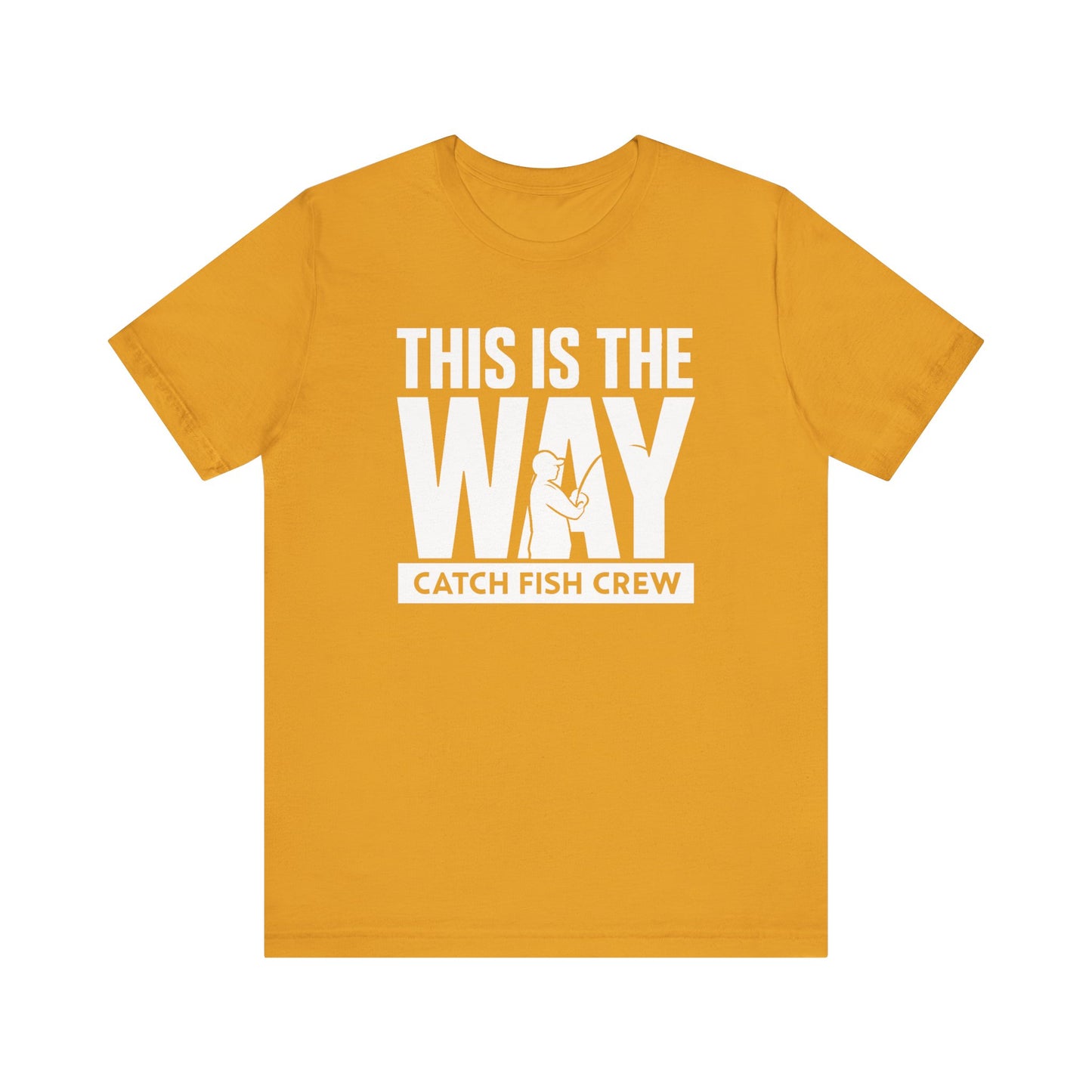 This Is The Way T-Shirt