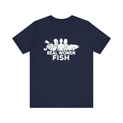 Real Women Fish T-Shirt