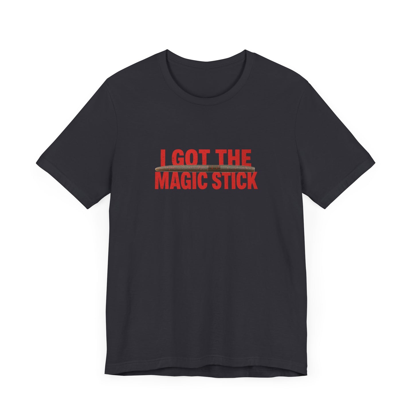I Got The Magic Stick Fishing T-Shirt