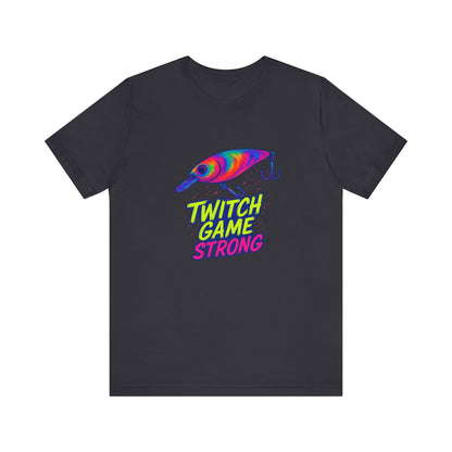 Twitch Game Strong Jerkbait T-Shirt