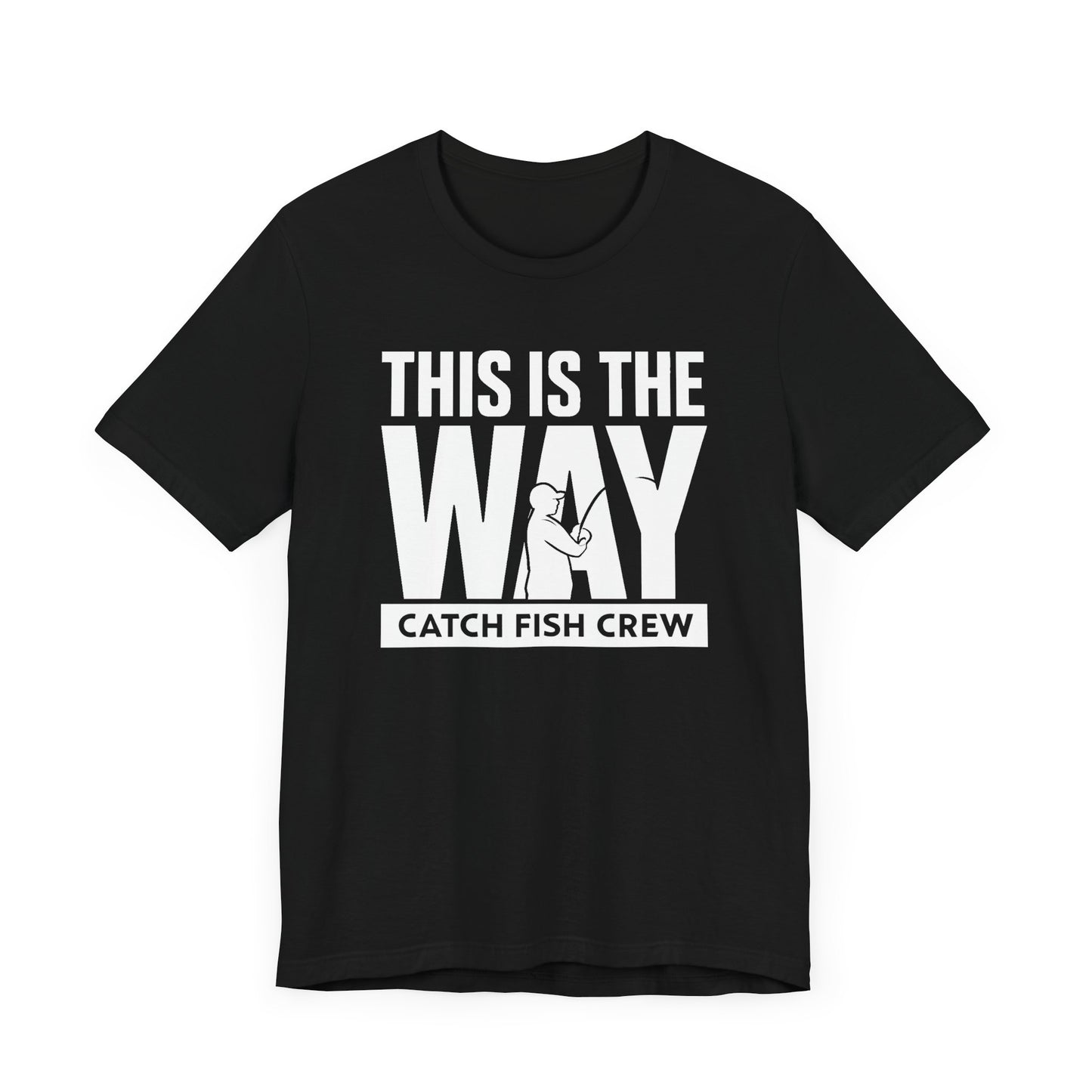 This Is The Way T-Shirt