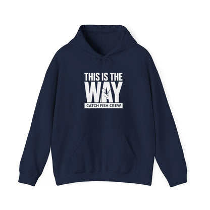 This Is The Way Hoodie