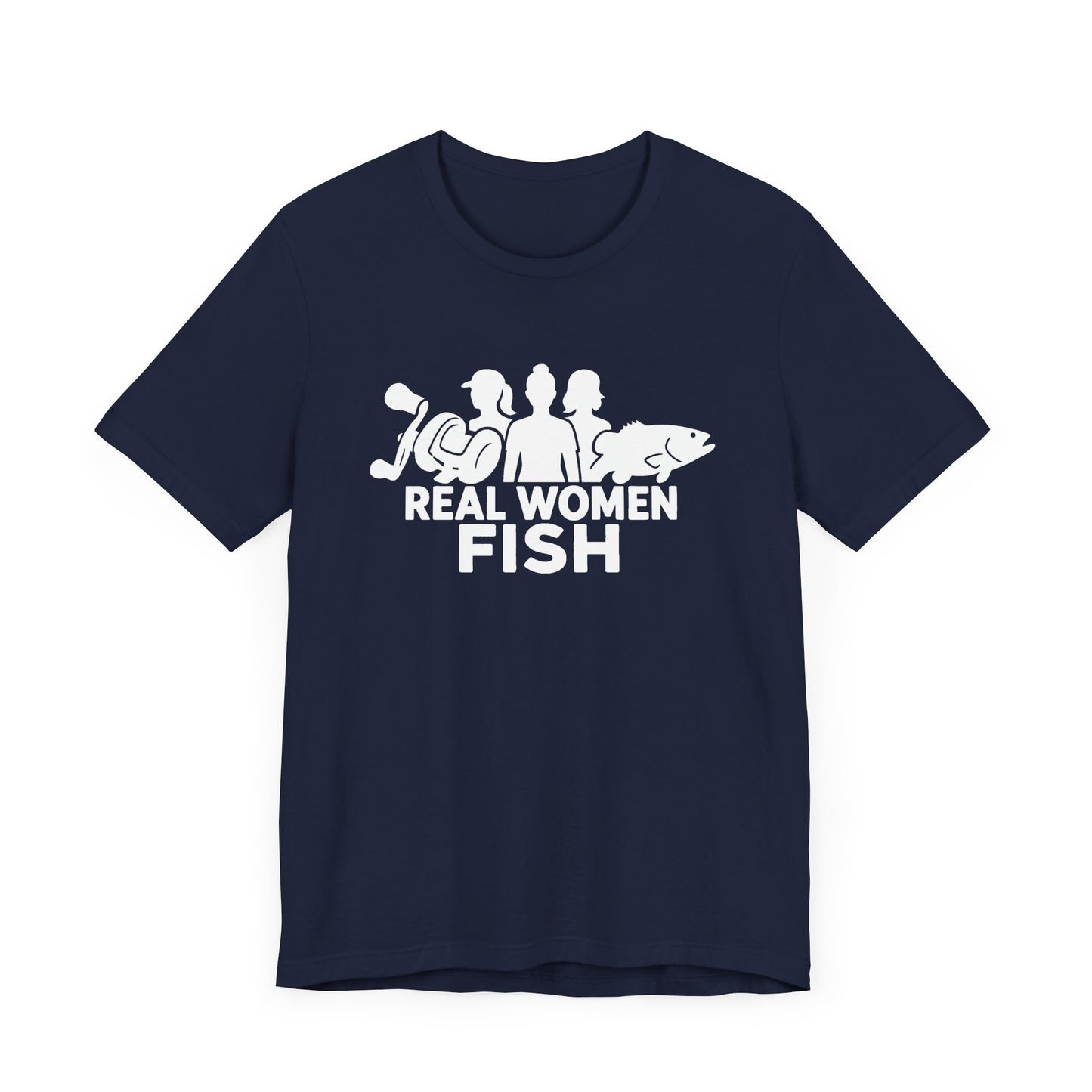 Real Women Fish T-Shirt